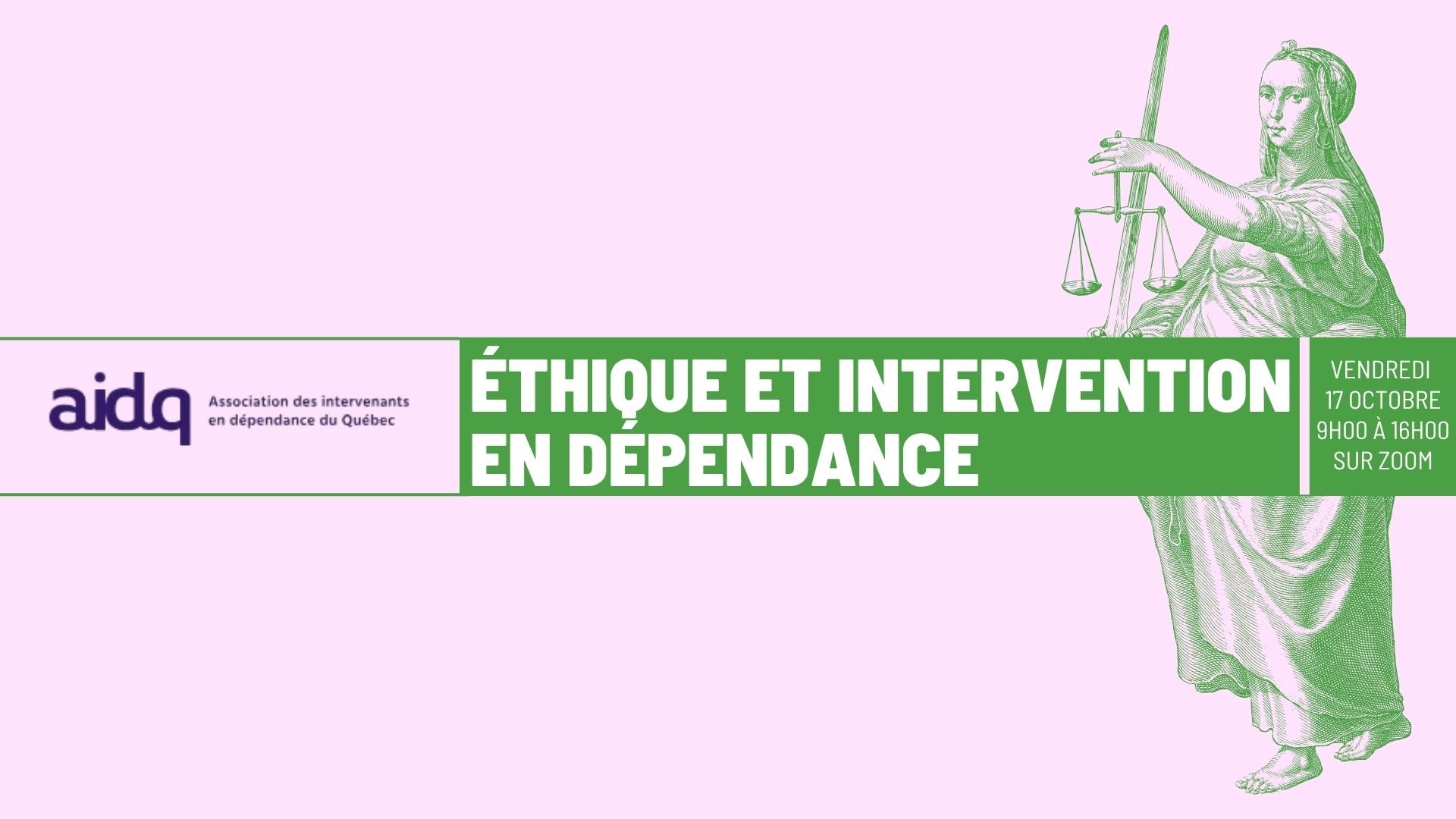 ÉTHIQUE EN DÉPENDANCE