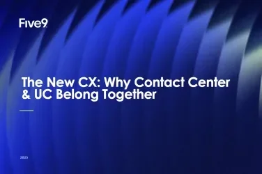 The New CX: Why CC and UC Belong Together Webinar